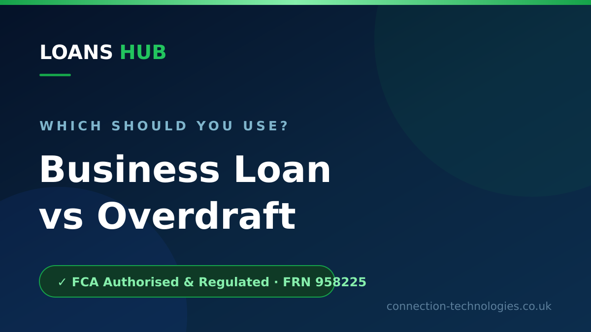 Business loan vs overdraft compared on cost, structure, flexibility and best use for UK businesses