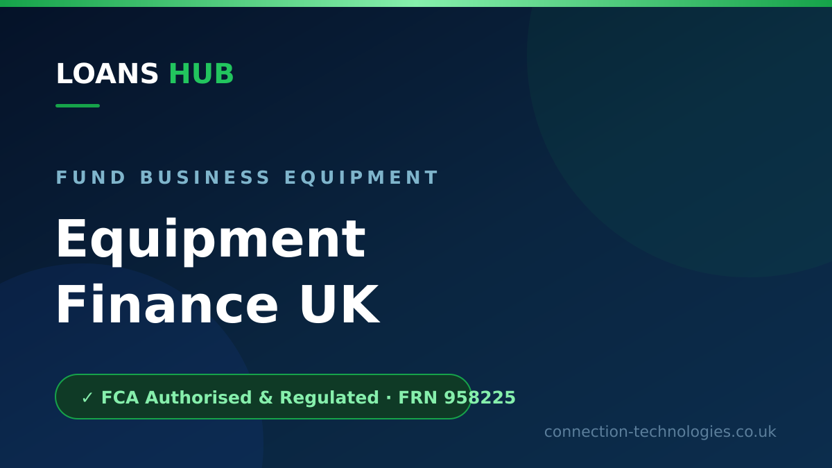 Equipment finance UK guide showing how to fund business machinery, IT and vehicles