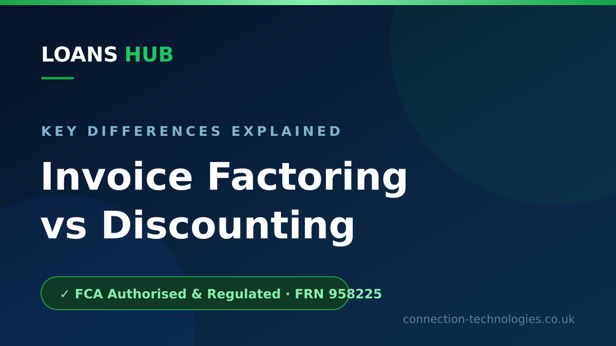 Invoice factoring vs invoice discounting compared for UK businesses, showing collections and confidentiality differences